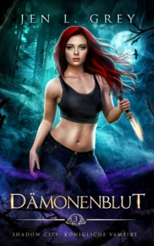 Dämonenblut: Silver Mate: Silver Mate Complete Series: Silver Mate Complete Series (Shadow City: Königliche Vampire, Band 3)