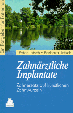 Zahnärztliche Implantate