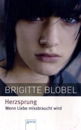 Herzsprung. Wenn Liebe missbraucht wird