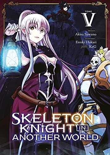 Skeleton knight in another world. Vol. 5