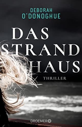 Das Strandhaus: Thriller