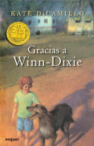 GRACIAS A WINN DIXIE.NOGUER. (Noguer Infantil)