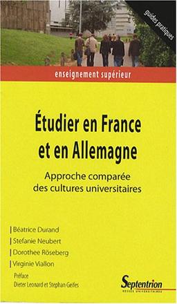 Etudier en France et en Allemagne : approche comparée des cultures universitaires