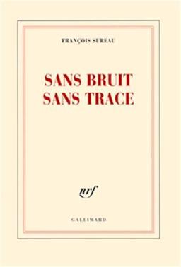 Sans bruit sans trace