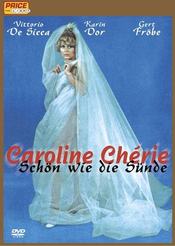 Caroline Cherié: Schön wie die Sünde