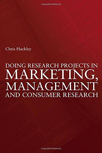 Doing Research Projects in Marketing, Management and Consumer Research