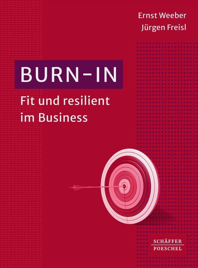 Burn-in: Fit und resilient im Business