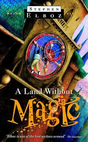 A Land without Magic