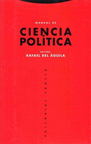 Manual de ciencia política (Estructuras y Procesos. Ciencias Sociales)