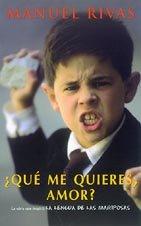 Que Me Quieres, Amor? / Do You Want Me, Love? (Punto de Lectura)