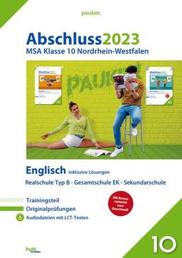 Abschluss 2023 - Realschule NRW- Englisch: Musterprüfungen inkl. Lösungen und Audiodateien für das Fach Englisch