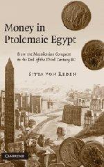 Money in Ptolemaic Egypt: From the Macedonian Conquest to the End of the Third Century BC