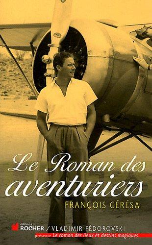 Le roman des aventuriers