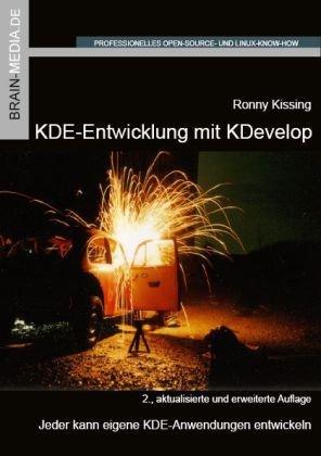 KDE-Entwicklung mit Kdevelop: Jeder kann seine eigene KDE-Anwendungen entwickeln