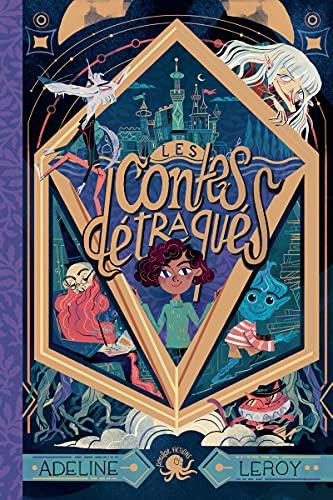 Les contes détraqués