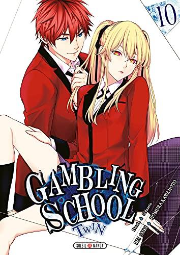 Gambling school twin. Vol. 10