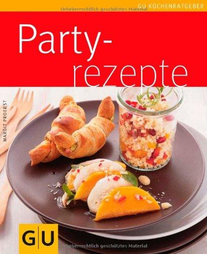 Partyrezepte (GU Küchenratgeber Relaunch 2006)