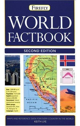 Firefly World Factbook: An A-z Reference Guide to Every Country in the World (Firefly Pocket Reference)