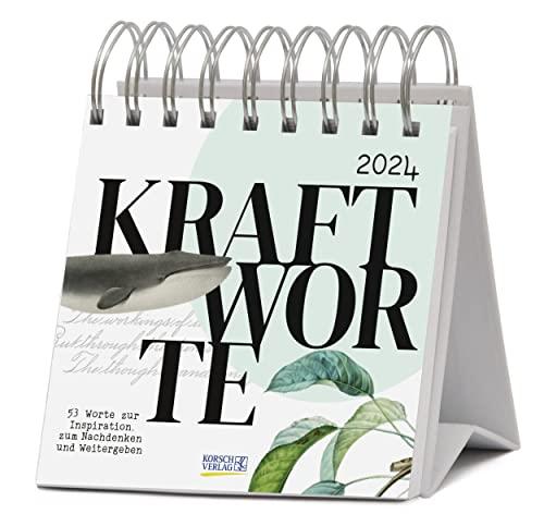 Kraftworte 2024: Aufstellbarer Postkartenkalender. Jede Woche eine neue Wort-Bild-Kombination. Hochwertiger Wochenkalender für den Schreibtisch