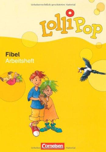 LolliPop Fibel. Arbeitsheft