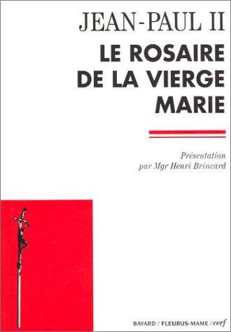 Le rosaire de la Vierge Marie