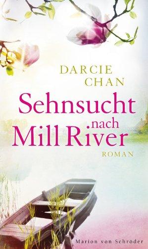 Sehnsucht nach Mill River: Roman