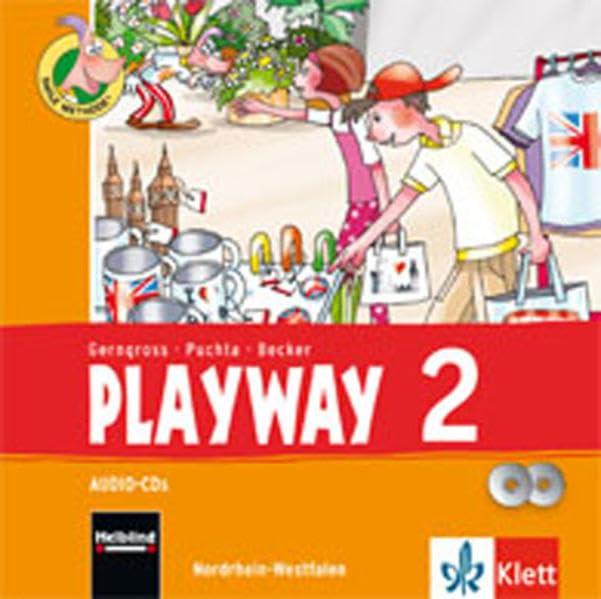 Playway 2. Ab Klasse 1. Ausgabe Nordrhein-Westfalen: Audio-CD für Lehrende Klasse 2 (Playway. Für den Beginn ab Klasse 1. Ausgabe ab 2016)