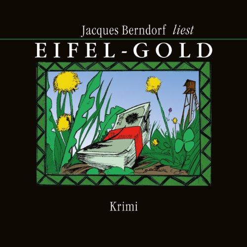 Eifel-Gold (Ungekürzte Lesung auf 1 MP3-CD)