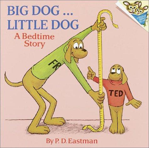 Big Dog, Little Dog: A Bedtime Story (Pictureback(R))