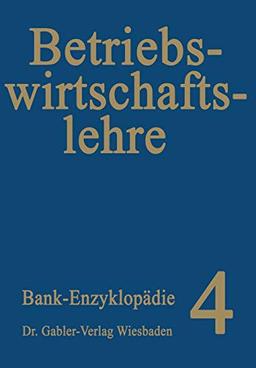 Betriebswirtschaftslehre (Bank-Enzyklopadie) (German Edition)