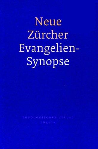 Neue Zürcher Evangeliensynopse