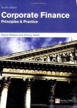 Corporate Finance: Principles and Practice