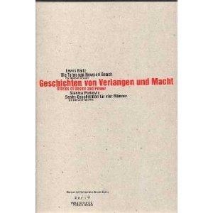 Geschichten von Verlangen und Macht: Die Toten von Newport Beach/Sechs Geschichten für vier Männer.