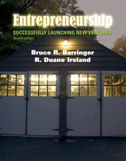 Entrepreneurship: Successfully Launching New Ventures