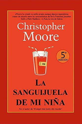 La sanguijuela de mi niña (Best seller, Band 34)