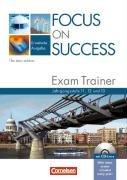 Focus on Success - Erweiterte Ausgabe - Bisherige Ausgabe: Exam Trainer für die 11. bis 13. Jahrgangsstufe: Arbeitsbuch mit CD-Extra und Textbooklet. ... einliegendem Textheft incl. Lösungsschlüssel