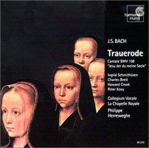 Trauerode BWV 198/ Kantate BWV 78