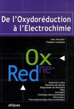 De l'oxydoréduction à l'électrochimie