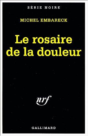 Le rosaire de la douleur