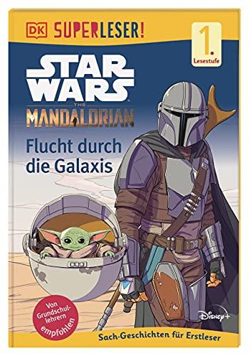 SUPERLESER! Star Wars The Mandalorian Flucht durch die Galaxis: 1. Lesestufe Sach-Geschichten für Leseanfänger