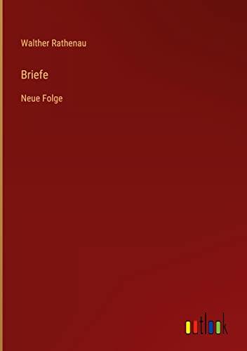 Briefe: Neue Folge