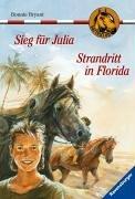 Sieg für Julia/Strandritt in Florida