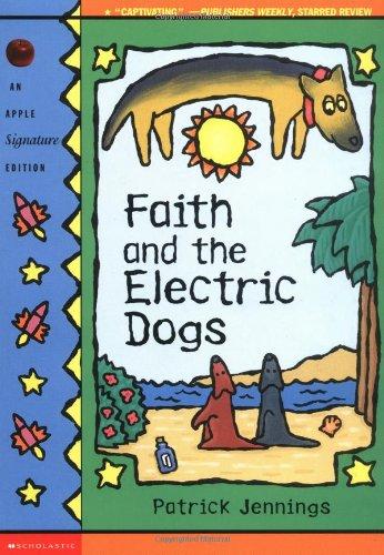 Faith and the Electric Dogs