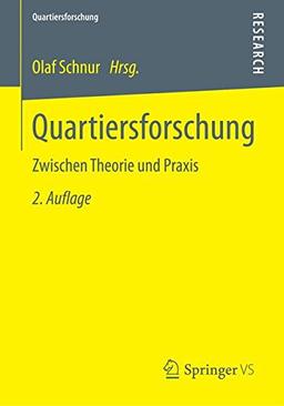 Quartiersforschung: Zwischen Theorie und Praxis