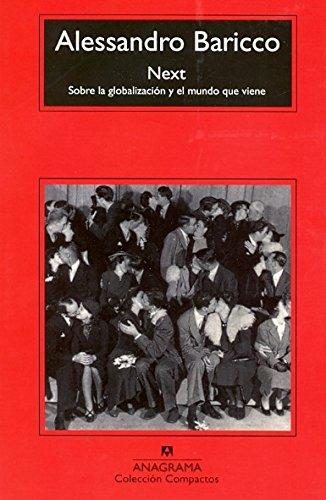 Next : sobre la globalización y el mundo que viene (Compactos, Band 353)