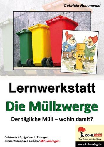 Lernwerkstatt "Die Müllzwerge"