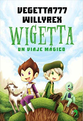 Wigetta. Un viaje mágico (Fuera de Colección)