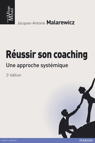 Réussir son coaching : une approche systémique