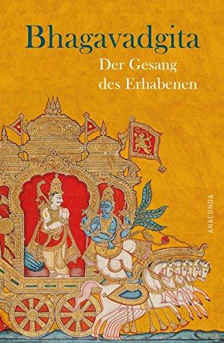 Bhagavadgita - Der Gesang des Erhabenen