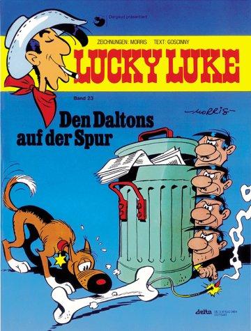 Lucky Luke 23 Den Daltons auf der Spur